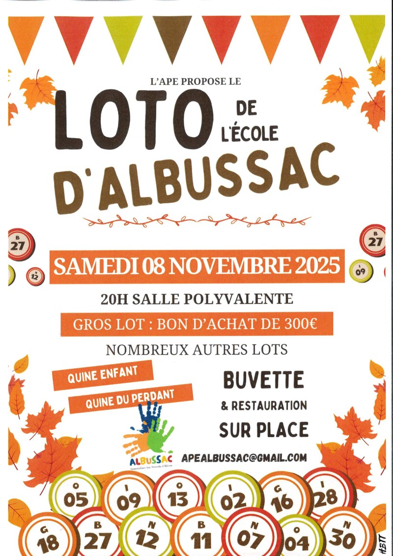 LOTO de l'école d'Albussac. Organisé par l'APE LOTO de l'école d'Albussac. Organisé par l'APE